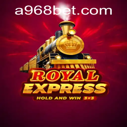 RoyalExpress: A Nova Sensação dos Jogos com 968bet